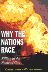 Why the Nations Rage